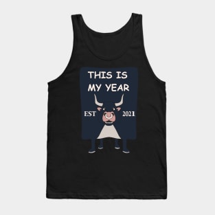this is my year Tank Top